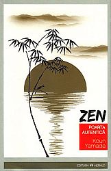 Zen: poarta autentică 