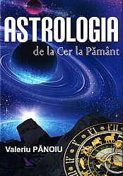 Astrologia  - de la Cer la Pământ 