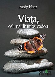 Viaţa, cel mai frumos cadou 