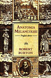 Anatomia melancoliei  - pagini alese 