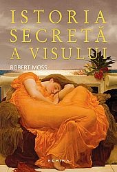 Istoria secretă a visului 