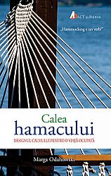Calea hamacului  - designul calmului pentru o viață ocupată 