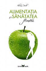 Alimentaţia şi sănătatea femeii 