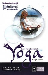 Cum funcţionează yoga 