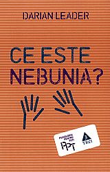 Ce este nebunia? 