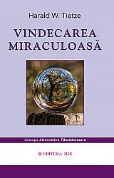 Vindecarea miraculoasă 