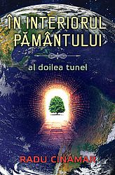 În interiorul Pământului  - al doilea tunel 