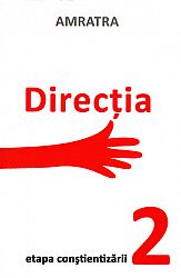 Direcţia  - etapa conştientizării 2 