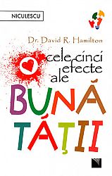Cele cinci efecte ale bunătăţii 