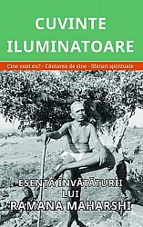 Cuvinte iluminatoare  - Cine sunt eu? - Căutarea de sine - Sfaturi spirituale 