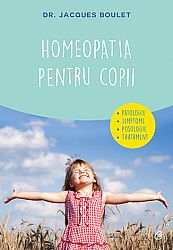 Homeopatia pentru copii  - patologie - simptome - posologie - tratament 