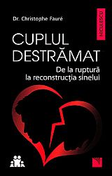 Cuplul destrămat  - de la ruptură la reconstrucţia sinelui 