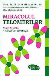Miracolul telomerilor  - noua ştiinţă a păstrării tinereţii 