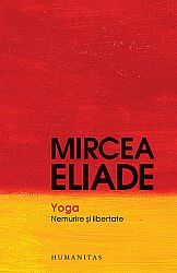 Yoga  - nemurire şi libertate 
