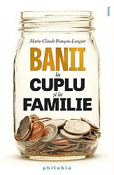 Banii în cuplu şi în familie 