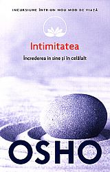 Intimitatea  - încrederea în sine şi în celălalt 