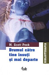 Drumul către tine însuţi şi mai departe  - evoluţia spirituală într-o epocă a anxietăţii 