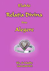 ElaMo - Relaţia divină prin alegere 