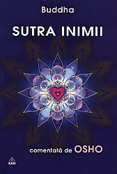 Sutra inimii  - discursuri asupra sutrei Prajnaparamita Hridayam de Gautama Buddha 