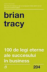 100 de legi eterne ale succesului în business 