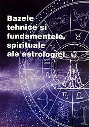 Bazele tehnice şi fundamentele spirituale ale astrologiei  - montajul complet al unei teme astrologice 
