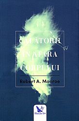 Călătorii în afara corpului  - ediţie revizuită 