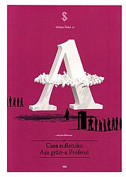 Casa sufletului - Aşa grăit-a Profetul 