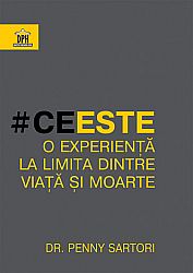 Ce este o experienţă la limita dintre viaţă şi moarte 