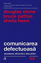 Comunicarea defectuoasă  - abordarea eficientă a discuţiilor 