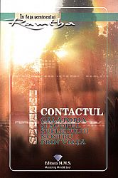 Contactul  - călătoria şi scopul sufletului nostru prin viaţă 
