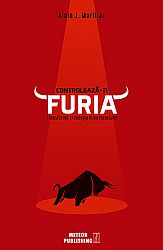 Controlează-ţi furia  - transformă-ţi energia în înţelepciune 