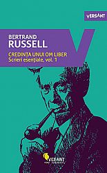 Credinţa unui om liber  - scrieri esenţiale, vol. 1 