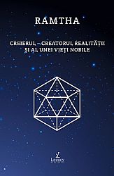 Creierul - creatorul realităţii şi al unei vieţi nobile  - deschiderea uşii către mintea subconştientă şi potenţialul ascuns încuiat în noi 