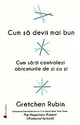 Cum să devii mai bun