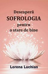 Descoperă sofrologia pentru o stare de bine