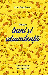 Despre bani şi abundenţă 