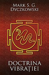 Doctrina vibraţiei  - o analiză a doctrinelor şi a practicilor shivaismului caşmirian 