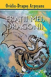 Fraţii mei, dragonii 