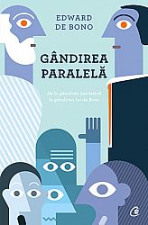 Gândirea paralelă  - de la gândirea socratică la gândirea lui de Bono 