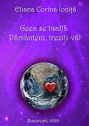 Geea se înalţă. Pământeni, treziţi-vă! 