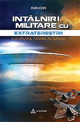 Întâlniri militare cu extratereştrii  - adevăratul război al lumilor 
