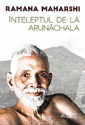 Înţeleptul de la Arunachala  - convorbiri cu Sri Ramana Maharshi 