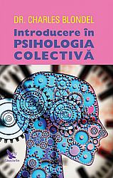 Introducere în psihologia colectivă 
