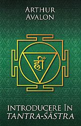 Introducere în Tantra Sastra 