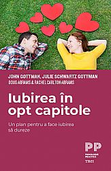 Iubirea în opt capitole  - un plan pentru a face iubirea să dureze 