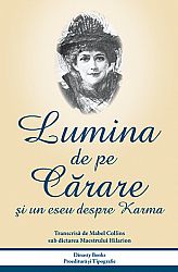 Lumina de pe cărare  - şi un eseu despre karma 