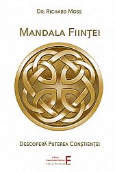 Mandala fiinţei  - drumul către percepţia conştientă 