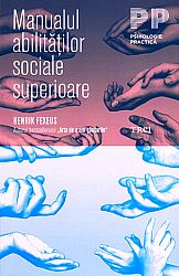 Manualul abilităţilor sociale superioare 