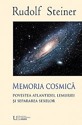 Memoria cosmică  - povestea Atlantidei, Lemuriei şi separarea sexelor - douăzeci de articole publicate în perioada 1904-1908 