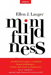 Mindfulness  - o nouă strategie pentru combaterea stresului zilnic 